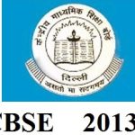 CBSE Board 10th Class Examination Results 2013 Declared: Check Results
