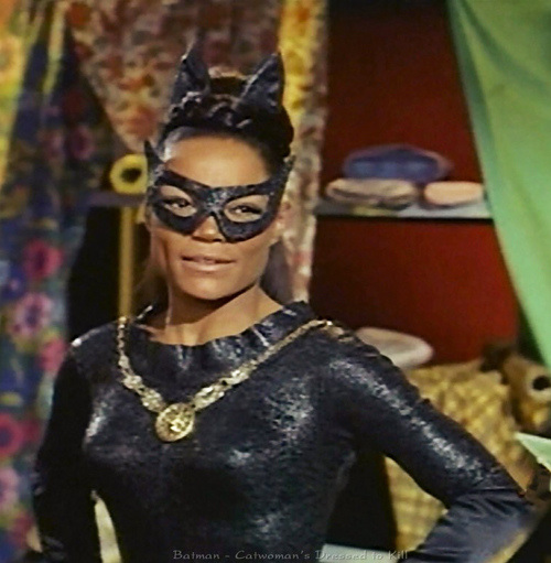 Eartha Kitt as Catwoman